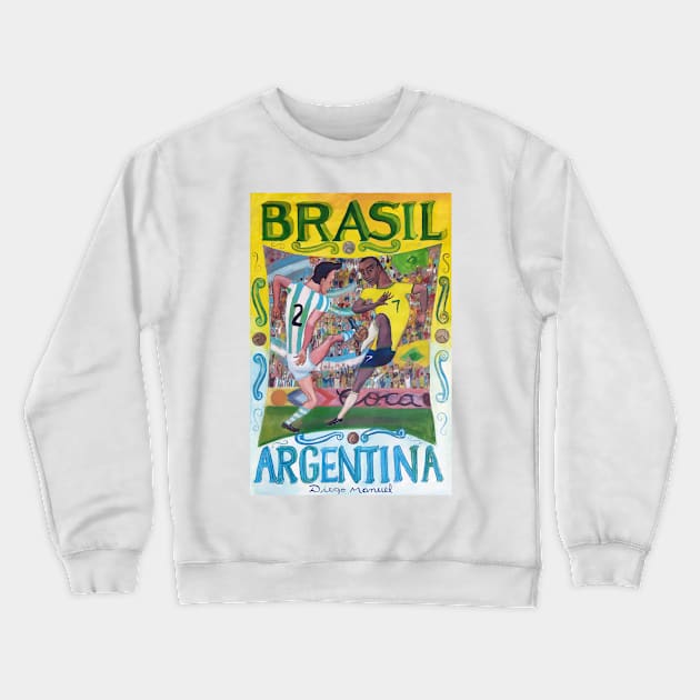 Brasil Argentina Crewneck Sweatshirt by diegomanuel